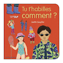 Tu t'habilles comment ?